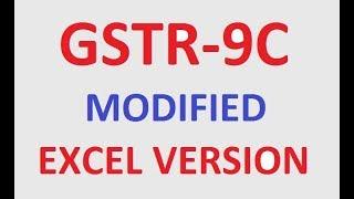 GSTR-9C MODIFIED EXCEL VERSION