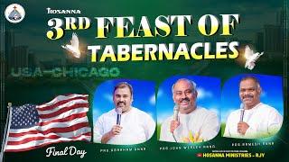23-06-2024 -3RD FEAST OF TABERNACLES - HOSANNA MINISTRIES USA - FINAL DAY