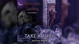 Take a Thief (part 1) (Mercedes Lackey)