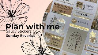 Plan with me ft. Saucy Stickers co.| Sunday Reveries