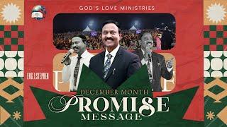 December Month Promise Message 4K | 01 December, 2024 | Evg. T. Stephen