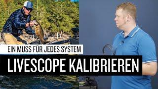 Kalibriere dein Garmin LiveScope System (LVS32, LVS34 & LVS62), um alle Funktionen nutzen zu können