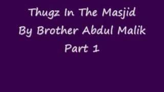 Imam Abdul Malik Thugs In The Masjid Part 1