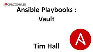 Ansible Playbooks : Vault