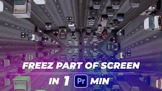 How to Freeze part of screen in Adobe Premiere Pro