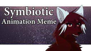 Symbiotic [Original Animation Meme]