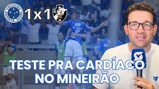 SAMUEL VENÂNCIO NÃO SE CONTÉM E DEIXA CLARO SUA OPINIÃO CONTRARIANDO A TORCIDA! CRUZEIRO 1X1 VASCO