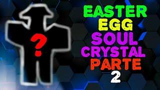 ¡¡CÓMO hacer el EASTER EGG del SOUL CRYSTAL COMPLETO parte 2 [Xbox/ Ps4/ Pc] !!