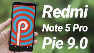 Update Redmi Note 5 Pro to Android 9.0 Pie