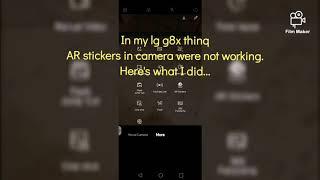 lg g8x camera AR sticker not functioning problem simplyFYId...follow steps then RESTART PHONE