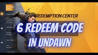 6 Redeem Code In Undawn