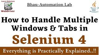 How to handle multiple tabs windows in Selenium 4 | Open New tab and windows Selenium 4
