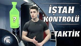 [TAKTİK] İştahını Kontrol Et! (Kilo Alma + Kilo Verme)