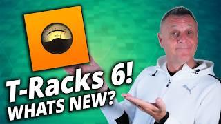 T-Racks 6 is FINALLY here! So what's NEW?