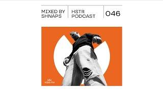 SHNAPS - HSTR Podcast #046 [KissFM Ukraine] / House & Tech House Mix