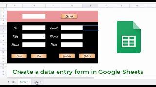 Create a data entry form in Google Sheets