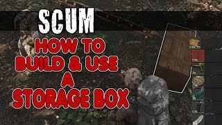 SCUM ~ How To Craft & Use A Storage Box