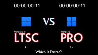 Windows 11 vs LTSC 24h2 Speed Test: Which is Faster?