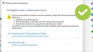 Investigate Router Or Access Point Issue - Fix