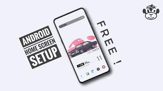 Android Home Screen Setup | Free Setup !