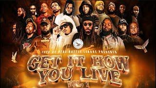 GET IT HOW YOU LIVE VOL 1: KAPO BRAVADO vs OPPA & MORE!