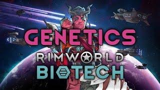 Complete Guide to RimWorld Genetics for Biotech DLC
