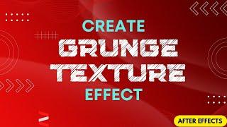 Create the Perfect Grunge Look: How to Add Texture Effects in After Effects