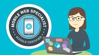 Taking the Mobile Web Specialist Certification Exam