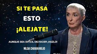 A veces es necesario de alejarnos hasta de nuestra propia madre | Nilda Chiaraviglio