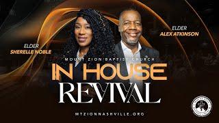 In-House Revival 2024 | Part 3: Elder Sherelle Noble and Elder Alex Atkinson