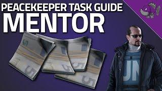 Mentor - Peacekeeper Task Guide - Escape From Tarkov