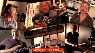 Islands In The Stream by The Dashboard Danglers