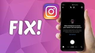 How to FIX Allow Instagram to Access Camera and Microphone on Android - Full Guide