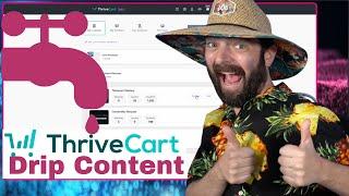 How To Drip Content with ThriveCart Learn