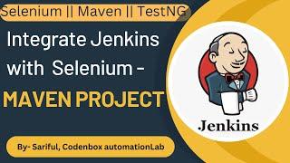 Install and Configure Jenkins | Selenium-Maven integration with Jenkins : Jenkins tutorial 1