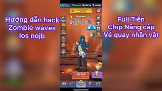 Hướng dẫn hack Zombie Waves ios non jailbreak bằng igamegod tiêm bằng esign