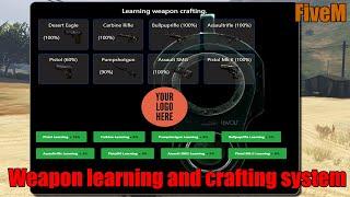 [ESX] Weapon learning and crafting system  [FIVEM SCRIPT]