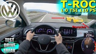 2022 Volkswagen T-ROC 1.0 TSI 110 PS TOP SPEED AUTOBAHN DRIVE POV