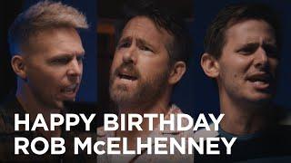 Happy Birthday, Rob McElhenney