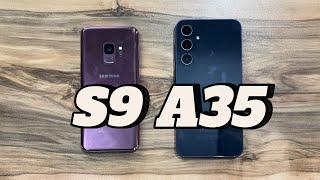 Samsung Galaxy A35 vs Samsung Galaxy S9