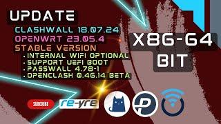 OpenWrt 23.05.4 Stable Clash-Wall 18.07.2024 For x86-64 UEFI Support | REYRE-WRT