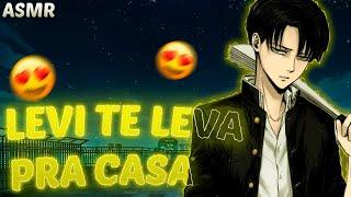 [ASMR] Levi Ackerman te levando pra casa (PT-BR) 