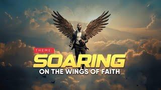 WOFBEC 2025 || SOARING ON THE WINGS OF FAITH || DAY 6 || MORNING SESSION