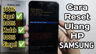 Hard Reset SAMSUNG Galaxy A03 | Cara Reset HP SAMSUNG A03 | Cara Restart HP SAMSUNG A03 | SAMSUNG A3
