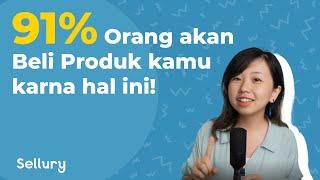 91% Calon Pembeli Akan Membeli Produk Kamu Karena Satu Hal Ini! - Sellury Aplikasi Foto Produk