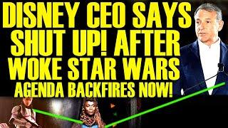 DISNEY CEO SAYS SHUT UP AFTER WOKE STAR WARS AGENDA BACKFIRES & HITS ROCK BOTTOM FOR LUCASFILM!