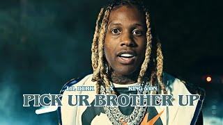 Lil Durk - Pick Ur Brother Up (ft. King Von) [Music Video]