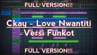 Ckay - Love Nwantiti | Versi Funkot | Flstudio | Full Version