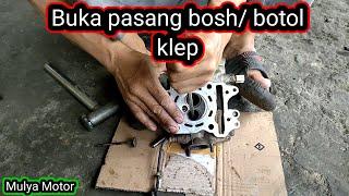 Cara manual ganti Bosh/boto² klep motor