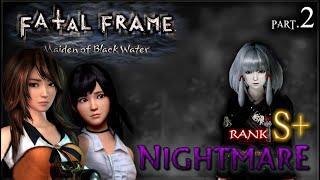 Fatal Frame: Maiden of Black Water [WiiU] - Nightmare 100% S+ (All Files, Ghosts & Endings) Part.2